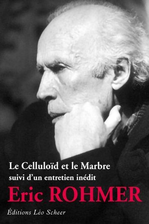 Le Celluloïd et le Marbre (2011) poster
