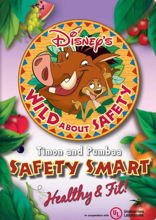 Wild About Safety: Timon and Pumbaa Safety Smart Healthy & Fit! (2008) poster