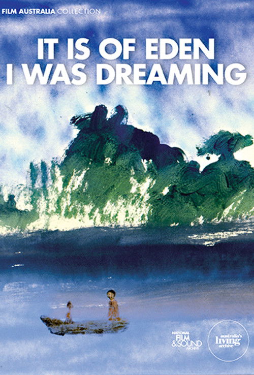It Is of Eden I Was Dreaming (1983) poster