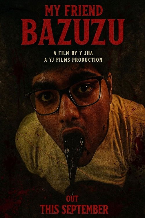 MY FRIEND BAZUZU (2025) poster