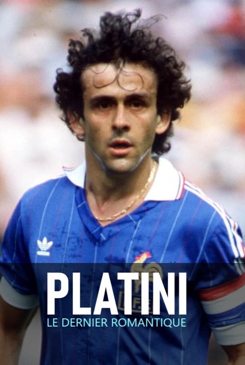 Platini, le dernier romantique (2021) poster