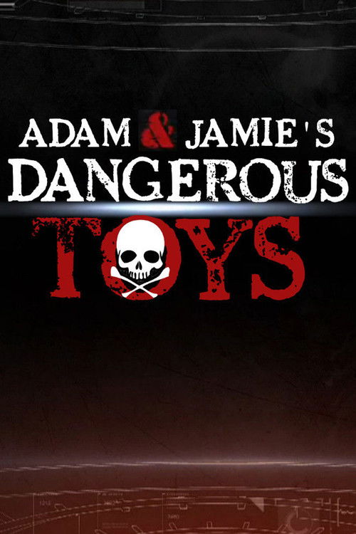 Dangerous Toys (2014) poster