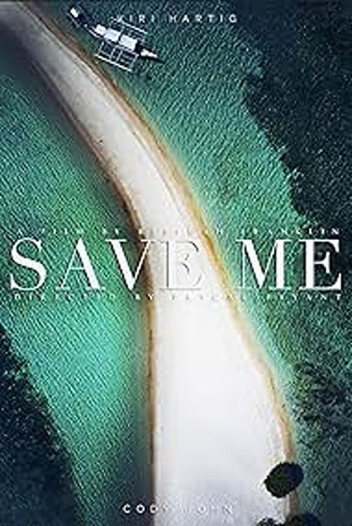Save Me (2024) poster