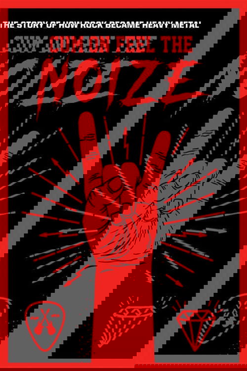 Cum On Feel The Noize (2017) poster