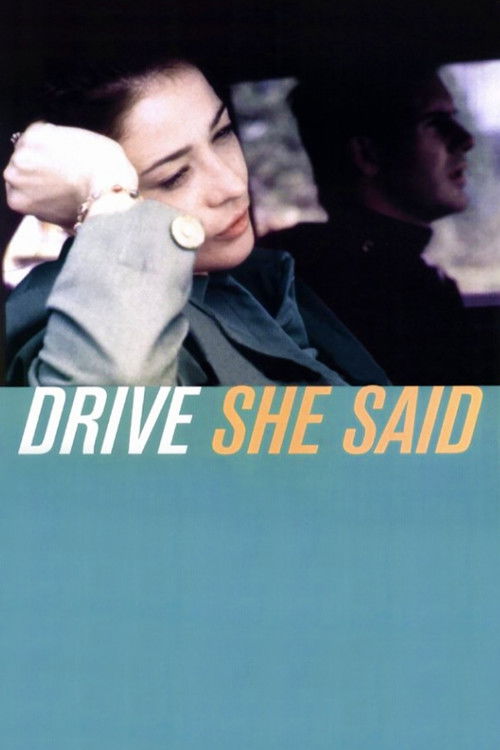 Drive, She Said (1997) poster