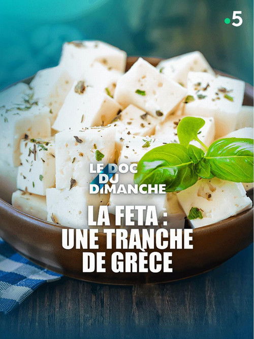La feta : une tranche de Grèce (2021) poster