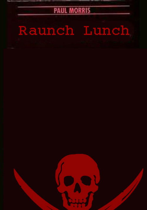 Raunch Lunch (1997) poster