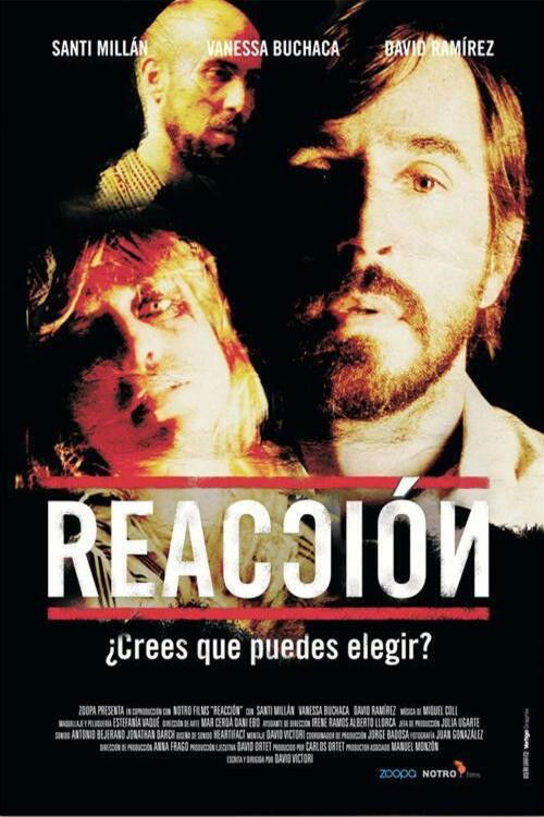 Reacción (2008) poster