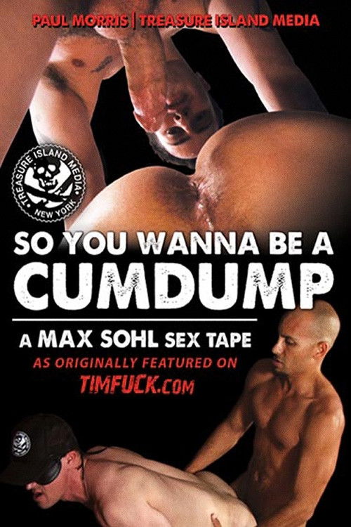 So You Wanna Be A Cumdump (2015) poster