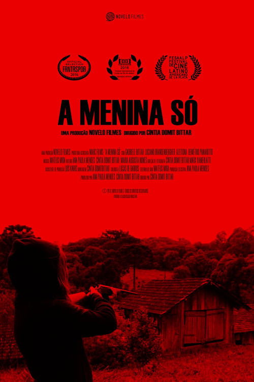 A Menina Só (2016) poster