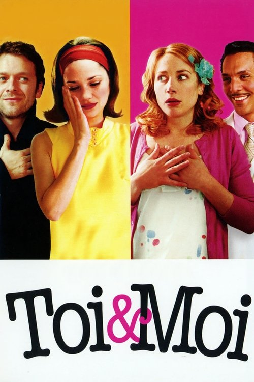 Toi et Moi (2006) poster