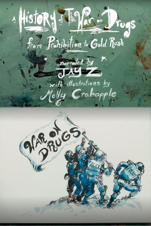 A History of The War on Drugs, from Prohibition to Gold Rush (2016) poster