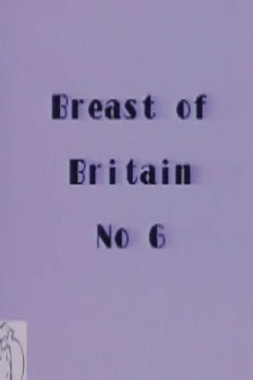 Breast of Britain 6 (1989) poster