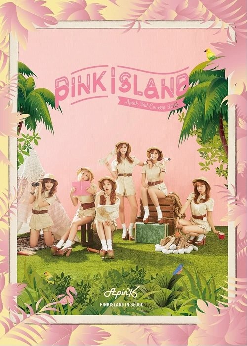 Apink 2nd Concert "Pink Island" (2016) poster