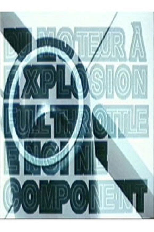 Du moteur à explosion (2000) poster