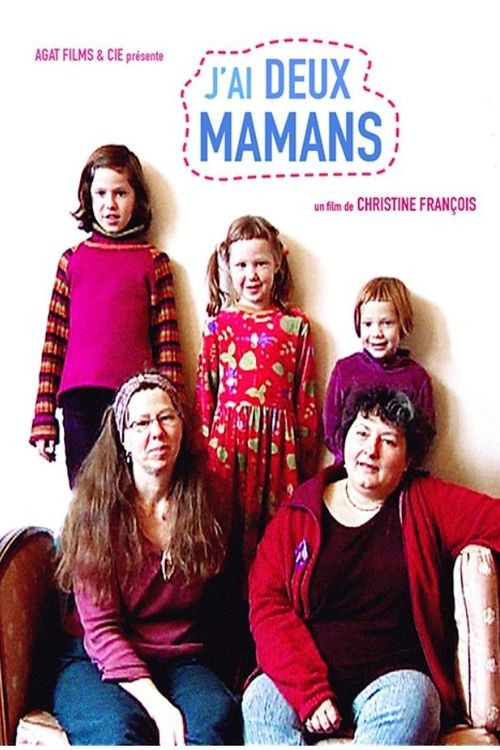 J'ai deux mamans (2005) poster