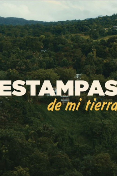 Estampas de mi tierra (2025) poster