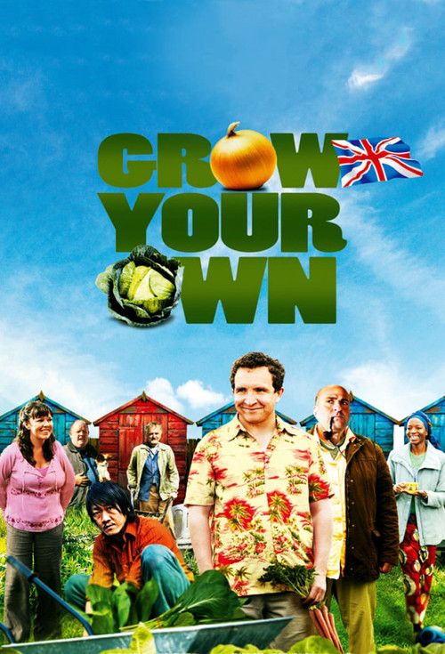 Grow Your Own (2007) poster