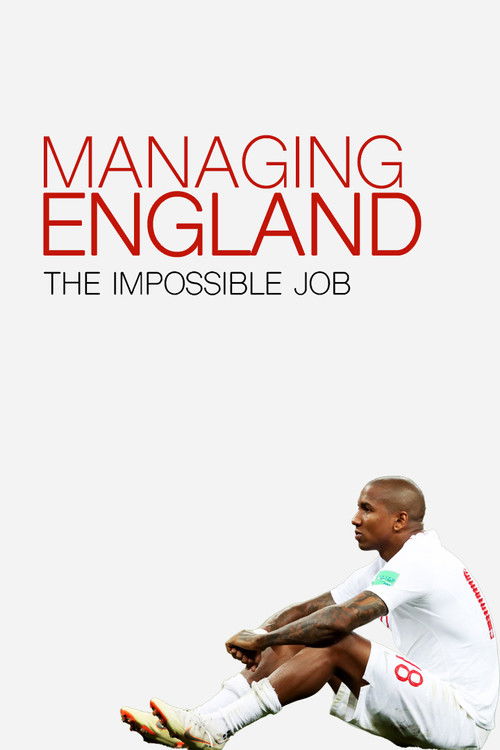 Managing England: The Impossible Job (2018) poster