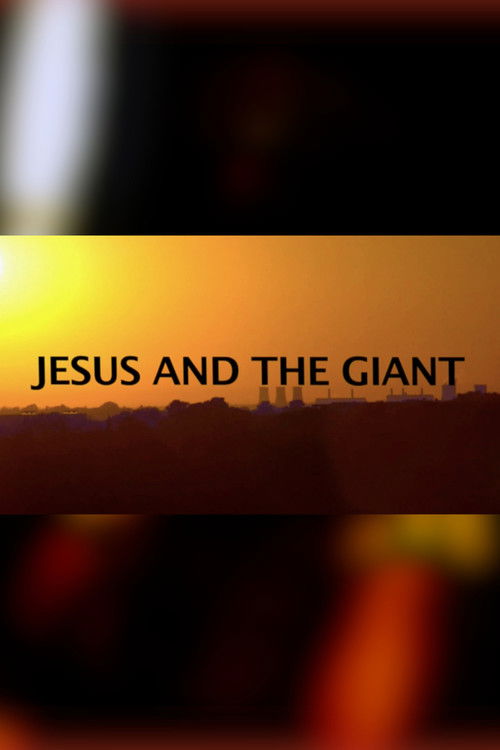 Jesus and the Giant (2008) poster