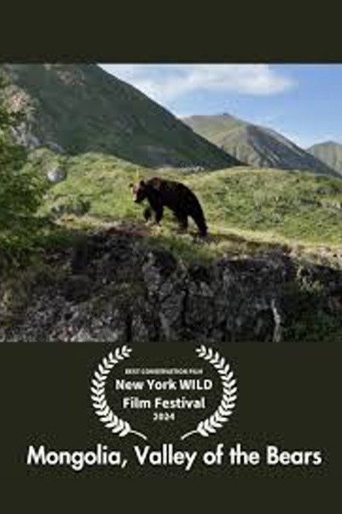 Mongolia, Valley of the Bears (2023) poster