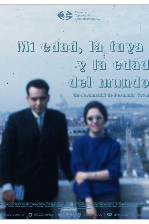 My age, yours, and the age of the world (2022) poster