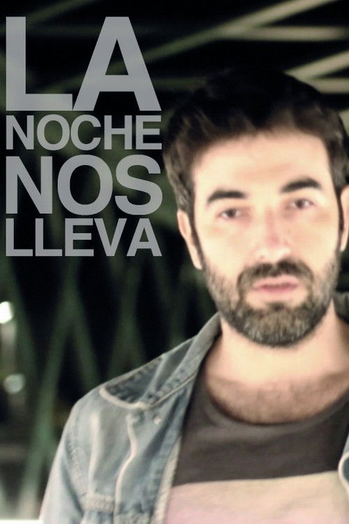 La noche nos lleva (2018) poster