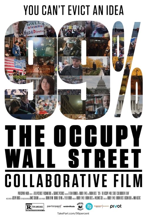 99%: The Occupy Wall Street Collaborative Film (2013) poster