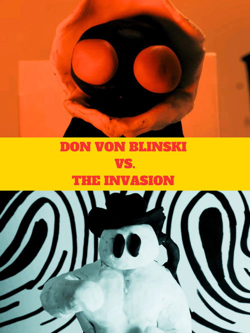 Don Von Blinski vs. the Invasion (2024) poster