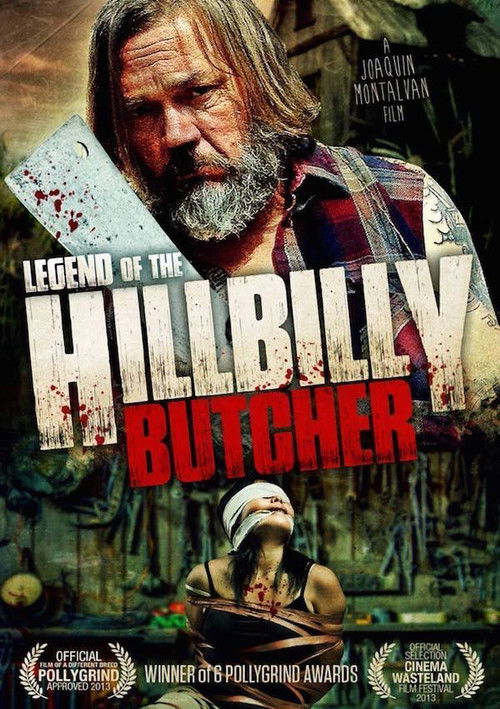 Legend of the Hillbilly Butcher (2012) poster
