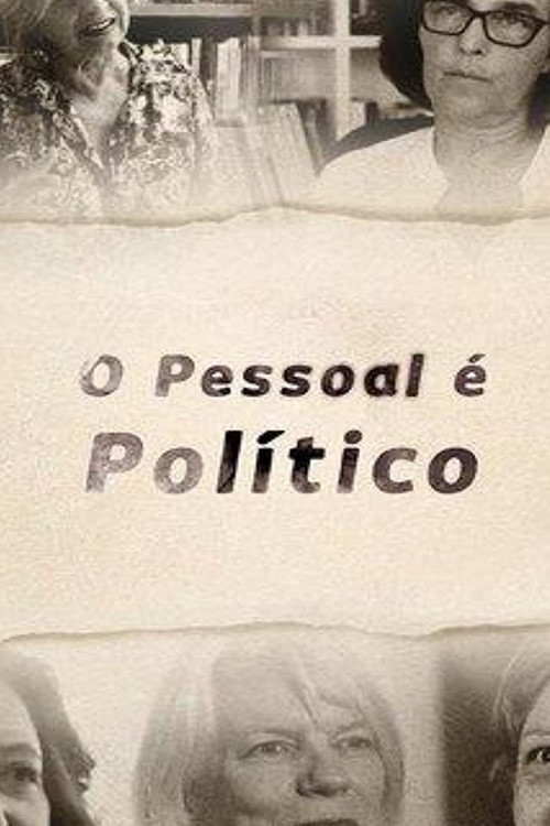 O Pessoal é Político (2017) poster
