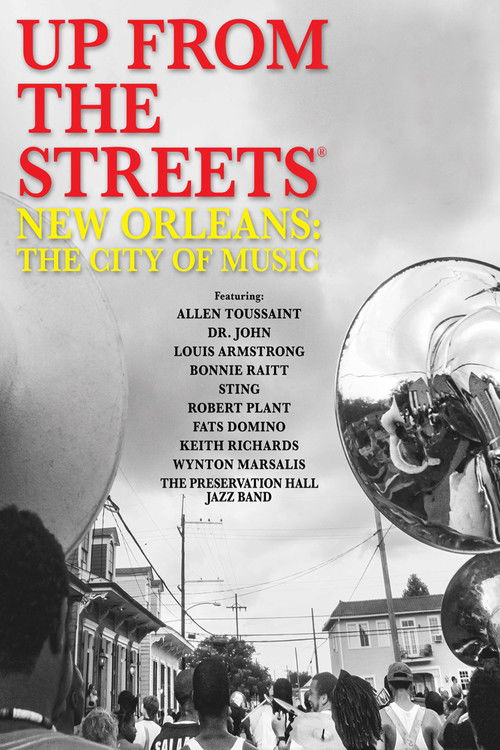Up From the Streets - New Orleans: The City of Music (2021) poster