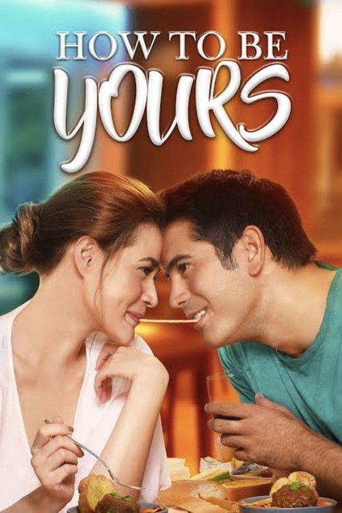How to Be Yours (2016) poster