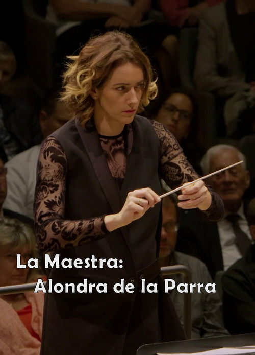 La Maestra: Alondra de la Parra (2019) poster