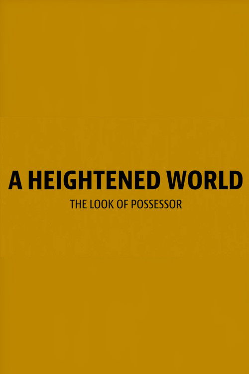 A Heightened World (2020) poster