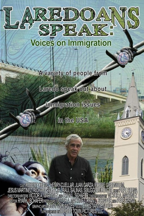 Laredoans Speak: Voices on Immigration (2011) poster