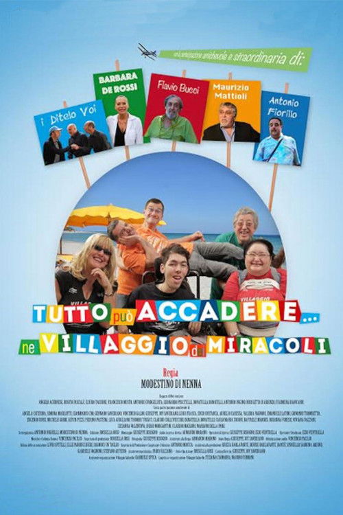 Tutto può accadere nel villaggio dei miracoli (2016) poster