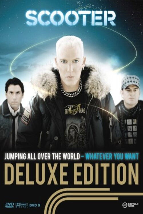 Scooter – Jumping All Over The World - Whatever You Want (2007) poster
