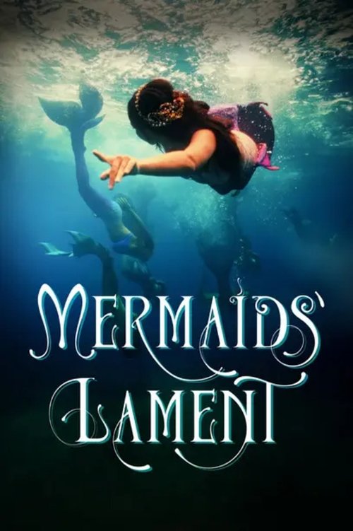 Mermaids' Lament (2023) poster