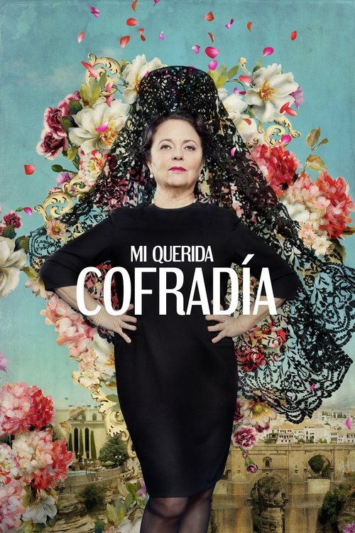 Mi querida cofradía (2018) poster