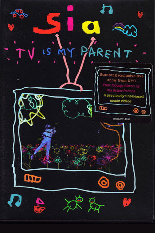 Sia: TV is My Parent (2009) poster