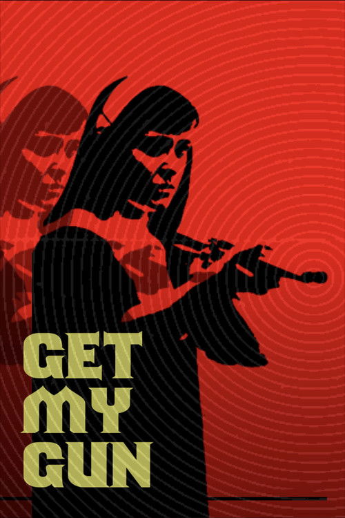 Get My Gun (2017) poster