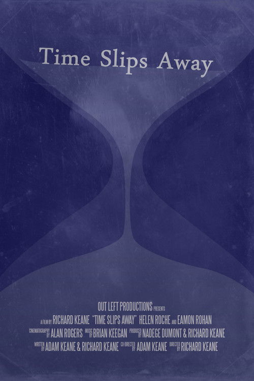 Time Slips Away (2019) poster