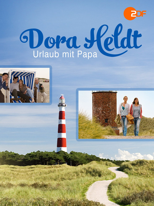 Dora Heldt: Urlaub mit Papa (2009) poster
