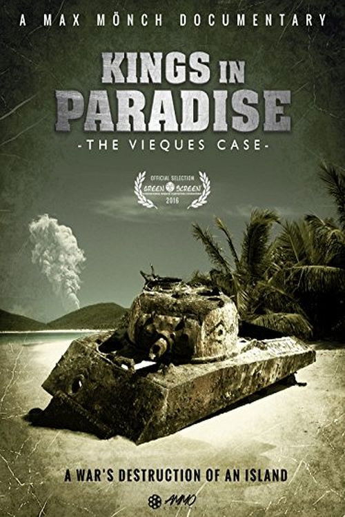 Kings in Paradise: The Vieques Case (2017) poster