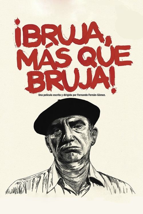 ¡Bruja, más que bruja! (1977) poster