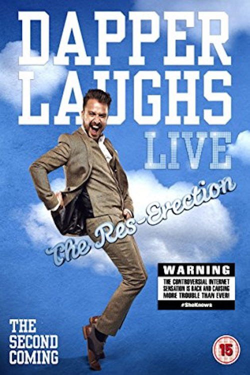 Dapper Laughs Live: The Res-Erection (2015) poster
