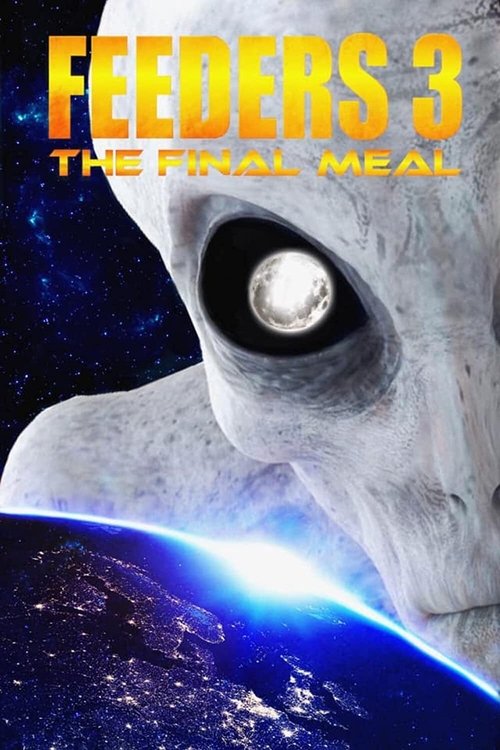 Feeders 3: The Final Meal (2022) poster