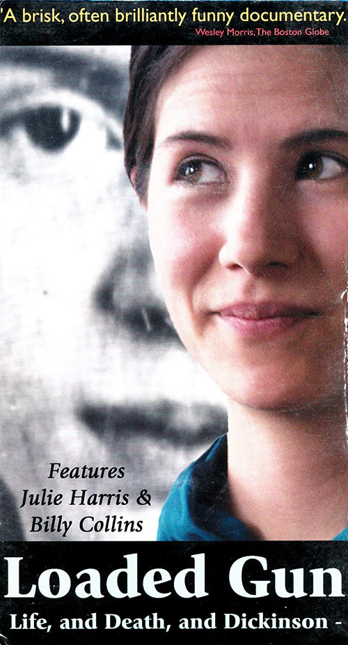 Loaded Gun: Life and Death and Dickinson (2002) poster