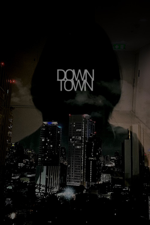 Downtown (2024) poster